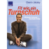 Bild: Fit wie ein Turnschuh: Minimaler Aufwand - maximaler Erfolg