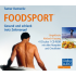 Bild: Foodsport - Gesund und schlank trotz Zeitmangel