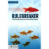 Bild: Rulebreaker: Wie die Menschen denken, deren Ideen die Welt verändern