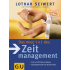 Bild: Das neue 1x1 des Zeitmanagement. Zeit im Griff, Zeile in Balance