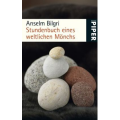 Stundenbuch eines weltlichen Mönchs Bild: Stundenbuch eines weltlichen Mönchs