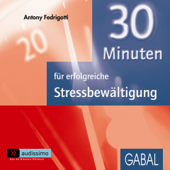 Bild: 30 Minuten für erfolgreiche Stressbewältigung