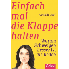 Bild: Einfach mal die Klappe halten