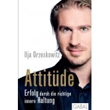 Bild: Attitüde: Erfolg durch die richtige innere Haltung