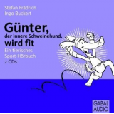 Bild: Günter, der innere Schweinehund, wird fit (audio)