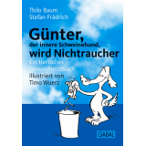 Bild: Günter, der innere Schweinehund, wird Nichtraucher