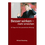 Besser wirken - mehr erreichen Bild: Besser wirken - mehr erreichen