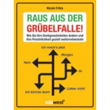 Bild: Raus aus der Grübelfalle von Motivationfrau Nicola Fritze
